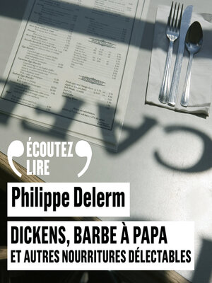 cover image of Dickens, barbe à papa et autres nourritures délectables